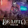 Stream & download De Luto - Single