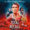 Total Recall (Original Motion Picture Soundtrack) album lyrics, reviews, download