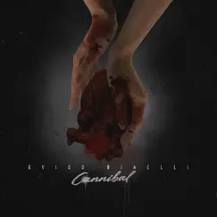 Cannibal - Single by Gvido Binelli album reviews, ratings, credits