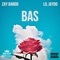 BAS (feat. Lil Jaydo) - Zay Bando lyrics