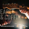 Wood Wire Blood & Bone