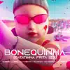 Bonequinha (Batatinha Frita 123) [feat. MC Duartt & JC no beat] - Single album lyrics, reviews, download