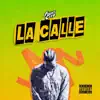 Stream & download La Calle - Single