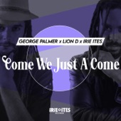 George Palmer - Come We Just a Come