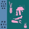 Outlandish Poetica - Single