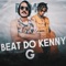 Beat do Kenny G (feat. Matuê) [Remix] - GS O Rei do Beat lyrics