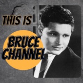This is Bruce Channel artwork
