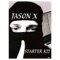 Starter Kit (feat. BATALLA FANTASMA) - Jason X lyrics