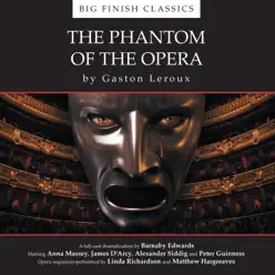 The Phantom of the Opera (Unabridged) - Phantom Of The Opera