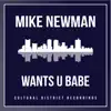 Wants U Babe - Single album lyrics, reviews, download