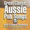 Great Classic Aussie Pub Songs album lyrics, reviews, download