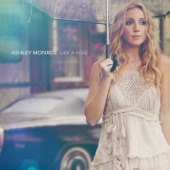 Ashley Monroe - Weed Instead of Roses