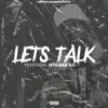 Stream & download Lets Talk Haters (feat. Nts.Ako) - Single