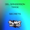 Secrets - Del Sanderson & Trade lyrics