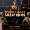 Spooky Scary Skeletons (Spooky Swing Mix) - Betty Booom & Ashley Slater