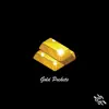 Gold Pockets - Single album lyrics, reviews, download