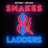 Snakes & Ladders (feat. Moss Kena) - Single album lyrics, reviews, download