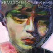 The Pains Of Being Pure At Heart - Heart In Your Heartbreak