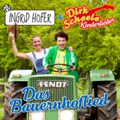 Ingrid Hofer - Das Bauernhoflied (ft. Dirk Scheele)