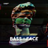 Bass in Your Face, Vol. 8