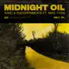 Midnight Oil (feat. Mike Titan) - Single album lyrics, reviews, download