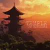 Temple du Bouddha: Bols chantants tibétains pour la méditation, l'insomnie, Voyage spirituel, Relaxation album lyrics, reviews, download