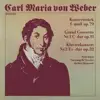 Weber: Konzertstuck, Op. 79 & Piano Concertos Nos. 1 and 2 album lyrics, reviews, download