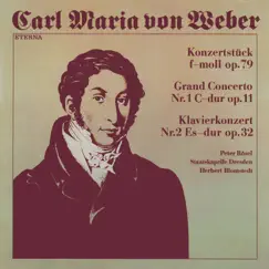 Weber: Konzertstuck, Op. 79 & Piano Concertos Nos. 1 and 2 by Peter Rösel, Herbert Blomstedt & Staatskapelle Dresden album reviews, ratings, credits