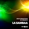 La Sambaa - Erich Ensastigue & DJ CARLOS G lyrics