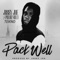 Packe Well (feat. Tekno & Presh Milli) - Jossy Joe lyrics