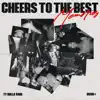 Cheers to the Best Memories album lyrics, reviews, download