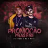 Promoção Pras Fãs song lyrics