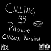 Calling My Phone (Chilean Version) artwork