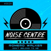 Romero Walker - Don't Belong to Me (Extended Mix)