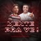 Mente Pra Vc ! (feat. DJ Jotacê do Salgueiro) - Mc Pânico lyrics