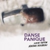 Danse Panique - Danse Panique