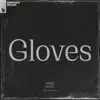 Gloves (with Matt McAndrew) - Single album lyrics, reviews, download