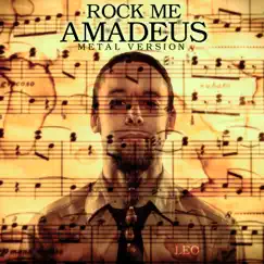 Rock Me Amadeus (Metal Version) - Single by Leo album reviews, ratings, credits