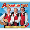 Wir sagen zum Abschied danke - Alpentrio Tirol