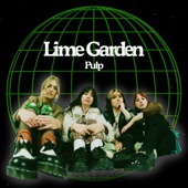 Lime Garden - Pulp