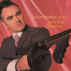 You Are the Quarry by Morrissey album reviews, ratings, credits