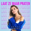 Laat Ze Maar Praten - Single