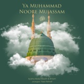 Ya Muhammad Noore Mujassam (feat. Ahlam) artwork