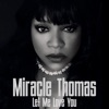 Let Me Love You - Single