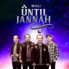 Until Jannah - Single