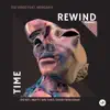 Rewind Time (feat. Morgan K) - EP album lyrics, reviews, download