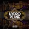 Hydroplane - SdotNick lyrics