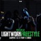 Lightwork Freestyle (feat. Sluiper, $j, Fishy & Crose) artwork