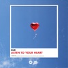 Listen to Your Heart (Extended Mix) - Single, 2021