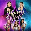 Honey Girls (Original Motion Picture Soundtrack) - EP artwork